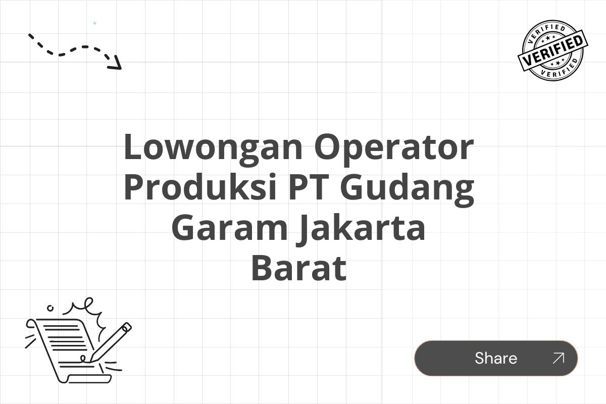 Lowongan Operator Produksi PT Gudang Garam Jakarta Barat