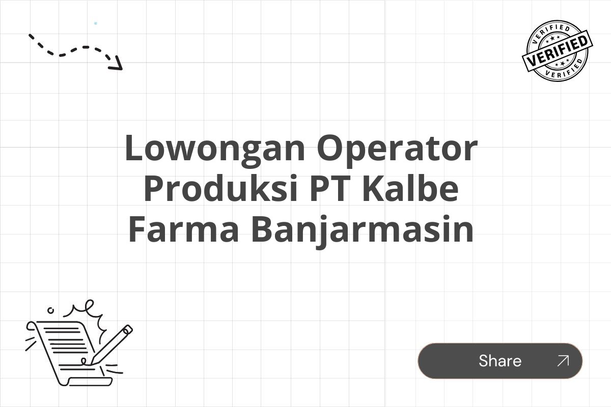 Lowongan Operator Produksi PT Kalbe Farma Banjarmasin