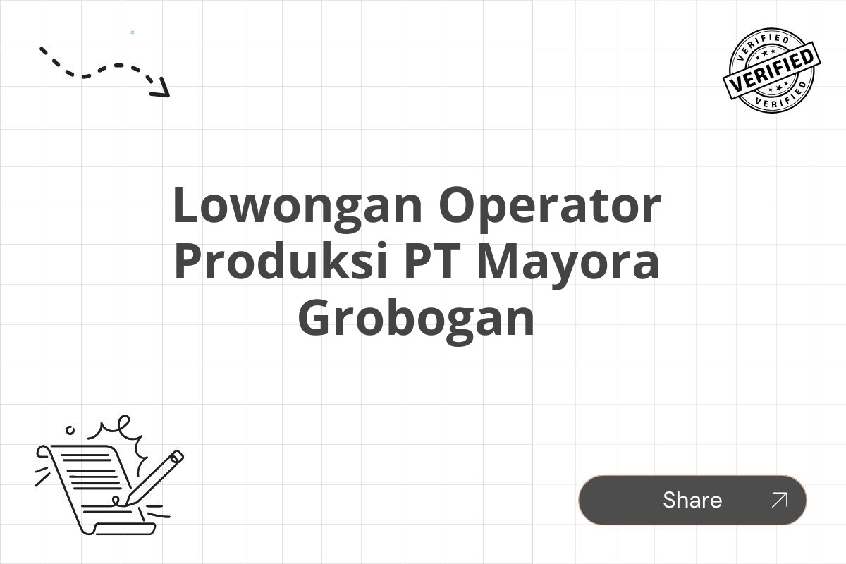 Lowongan Operator Produksi PT Mayora Grobogan