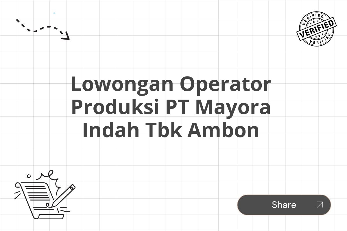 Lowongan Operator Produksi PT Mayora Indah Tbk Ambon