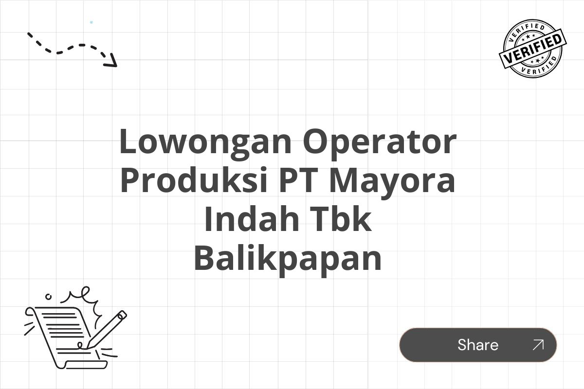 Lowongan Operator Produksi PT Mayora Indah Tbk Balikpapan