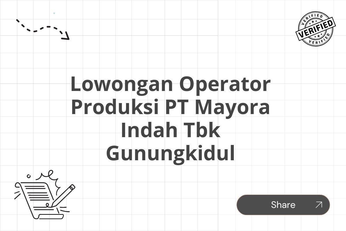 Lowongan Operator Produksi PT Mayora Indah Tbk Gunungkidul