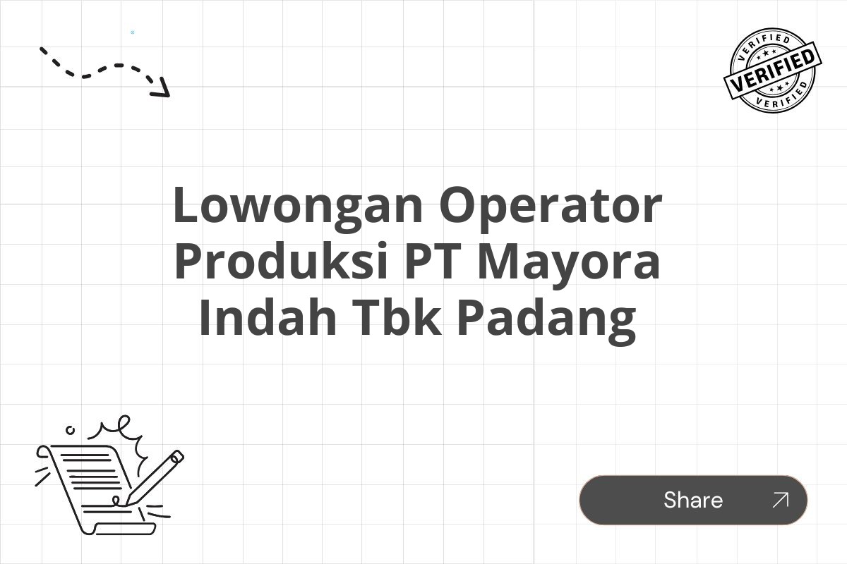 Lowongan Operator Produksi PT Mayora Indah Tbk Padang