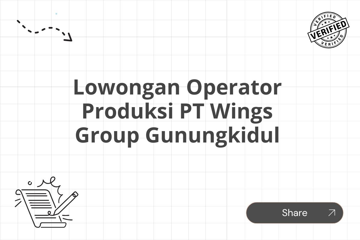 Lowongan Operator Produksi PT Wings Group Gunungkidul