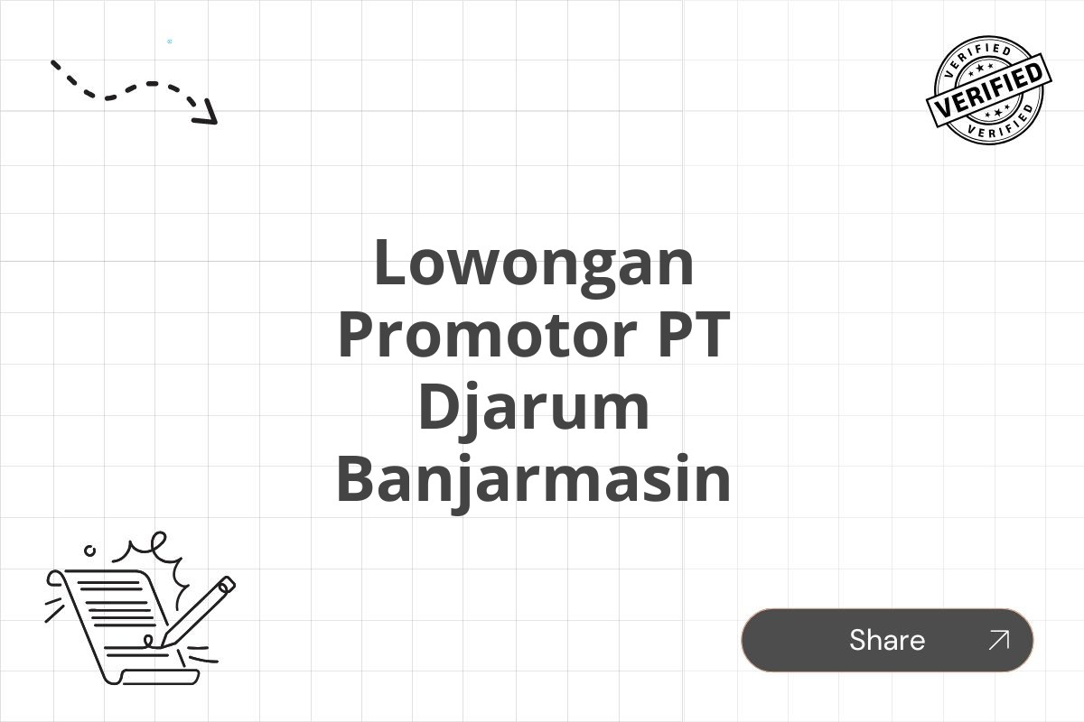 Lowongan Promotor PT Djarum Banjarmasin