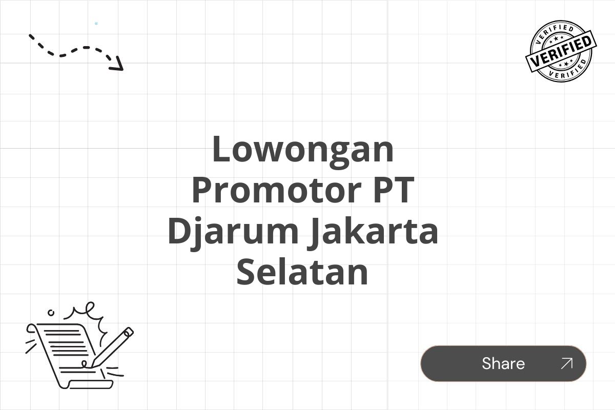 Lowongan Promotor PT Djarum Jakarta Selatan