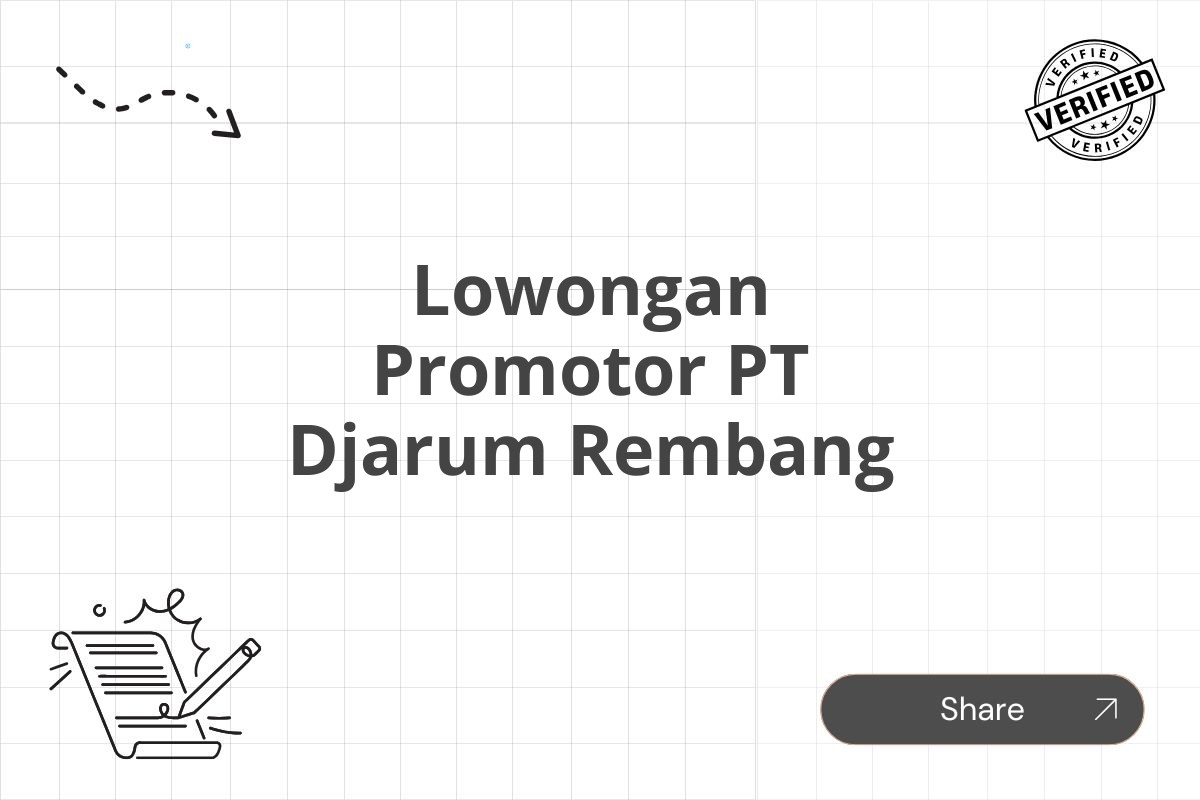 Lowongan Promotor PT Djarum Rembang