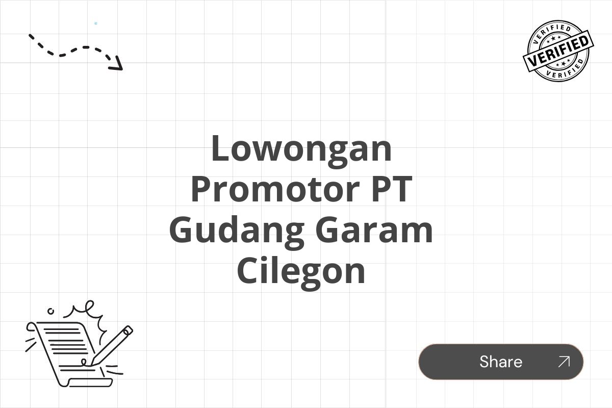 Lowongan Promotor PT Gudang Garam Cilegon