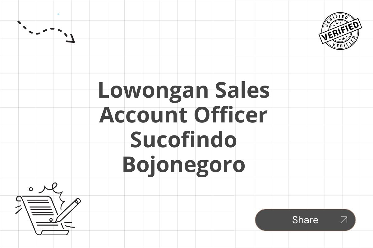 Lowongan Sales Account Officer Sucofindo Bojonegoro