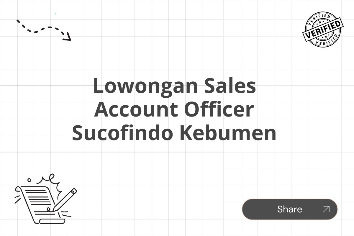 Lowongan Sales Account Officer Sucofindo Kebumen