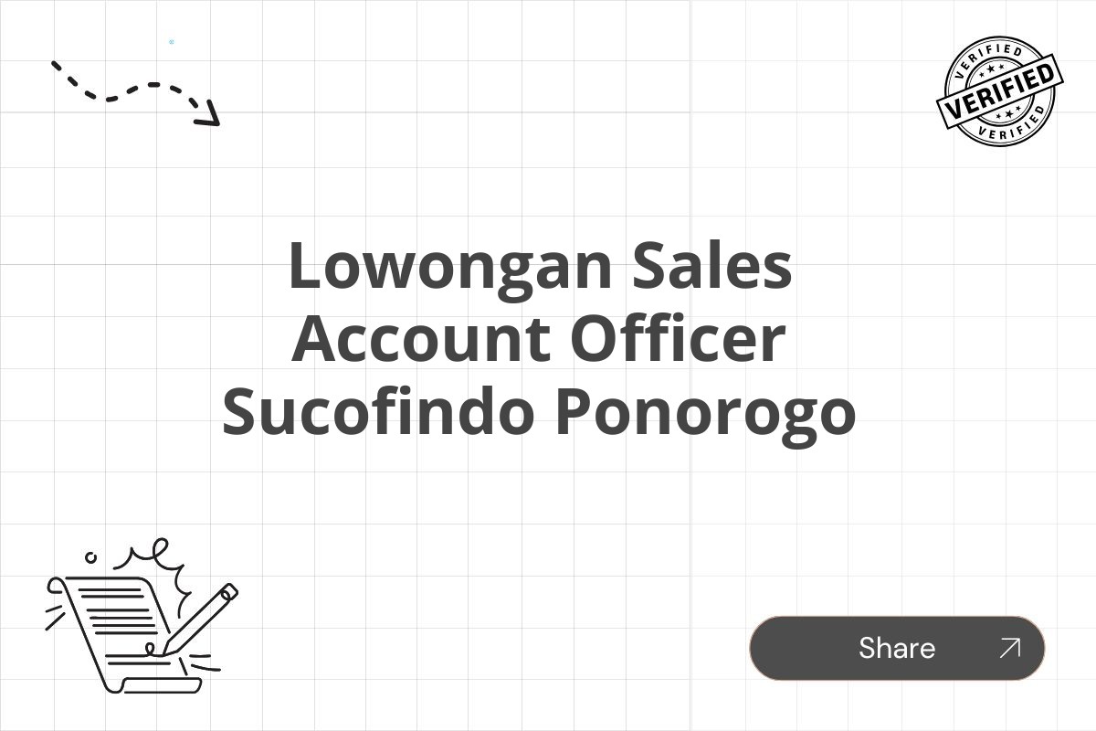 Lowongan Sales Account Officer Sucofindo Ponorogo