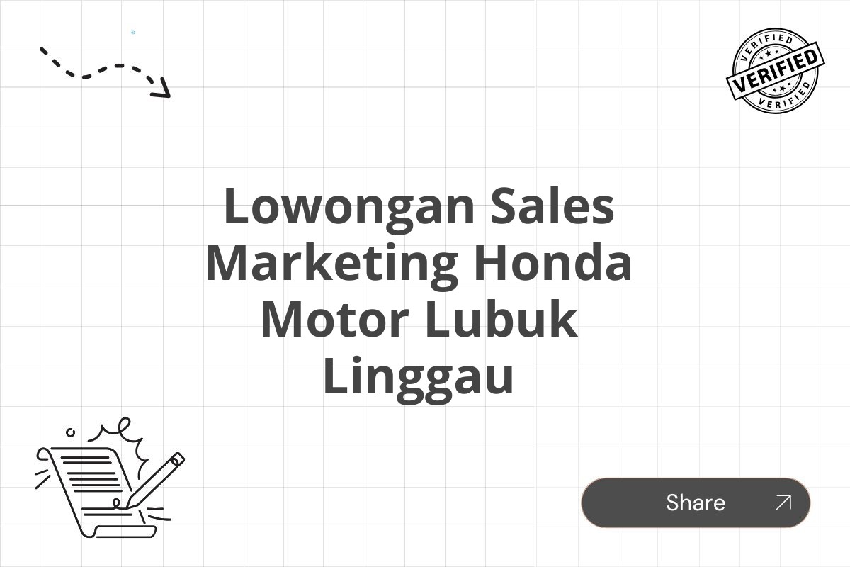 Lowongan Sales Marketing Honda Motor Lubuk Linggau