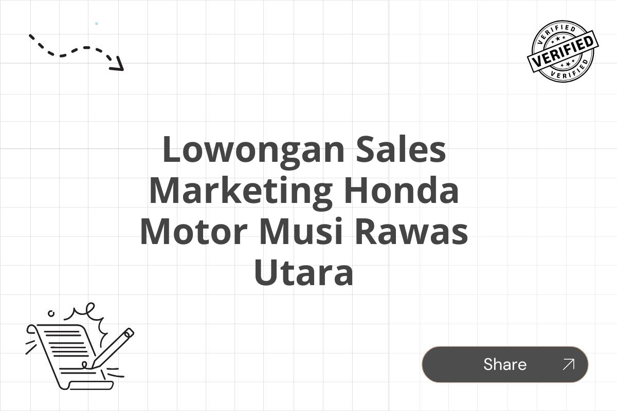 Lowongan Sales Marketing Honda Motor Musi Rawas Utara