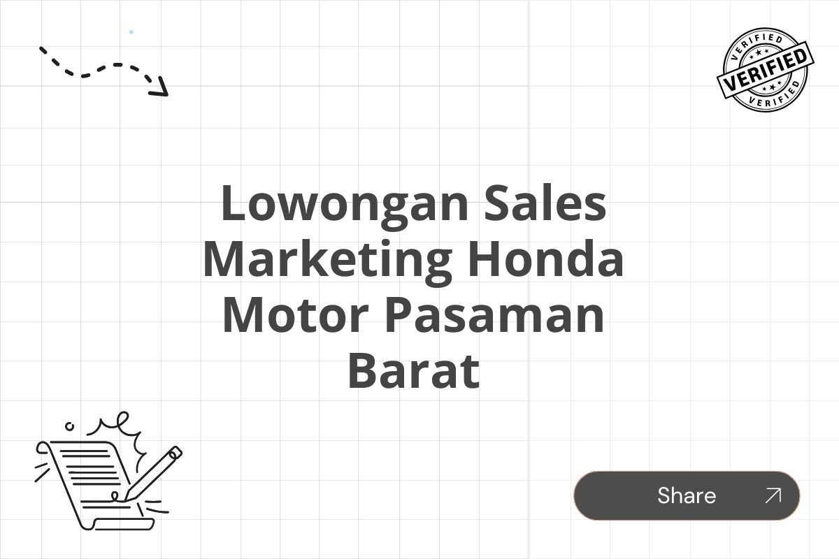 Lowongan Sales Marketing Honda Motor Pasaman Barat