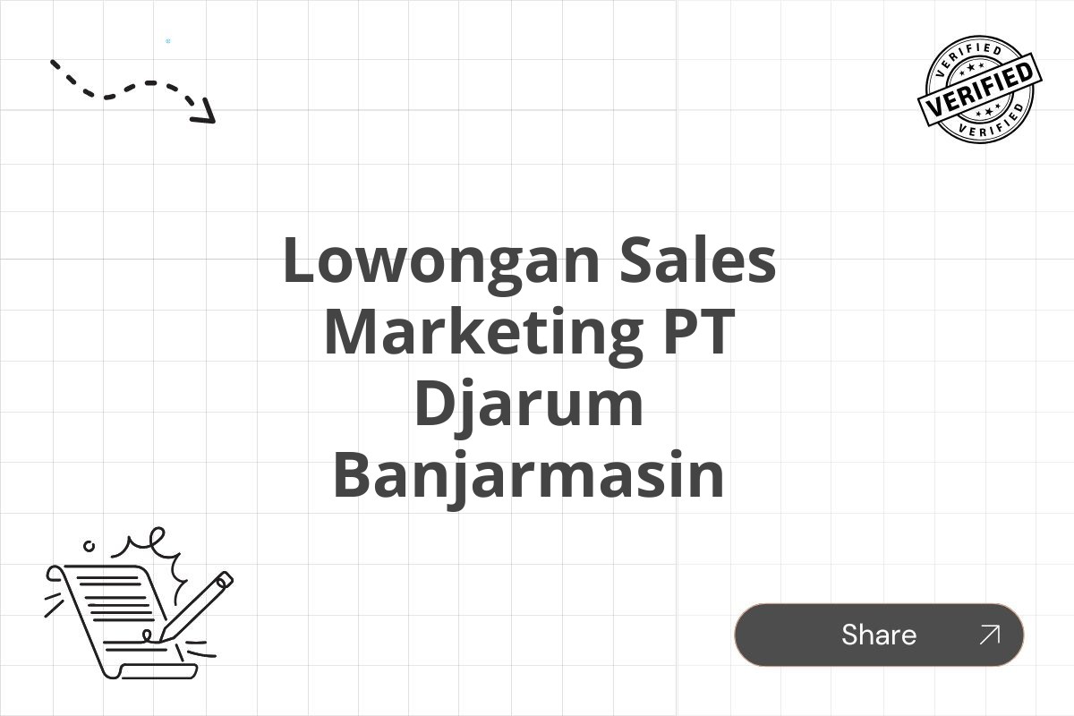 Lowongan Sales Marketing PT Djarum Banjarmasin