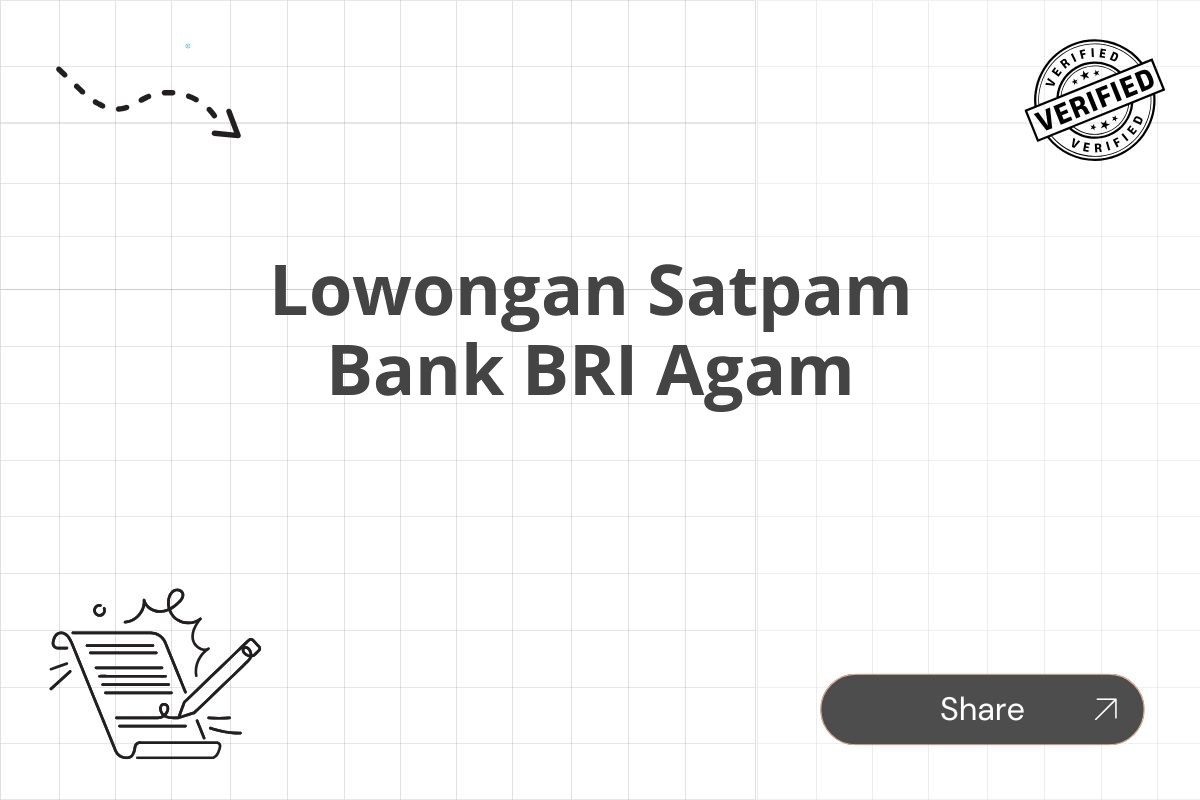 Lowongan Satpam Bank BRI Agam