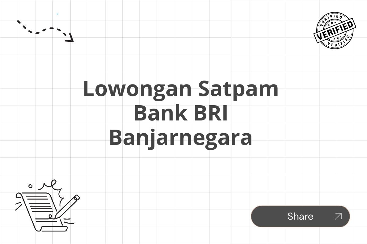 Lowongan Satpam Bank BRI Banjarnegara