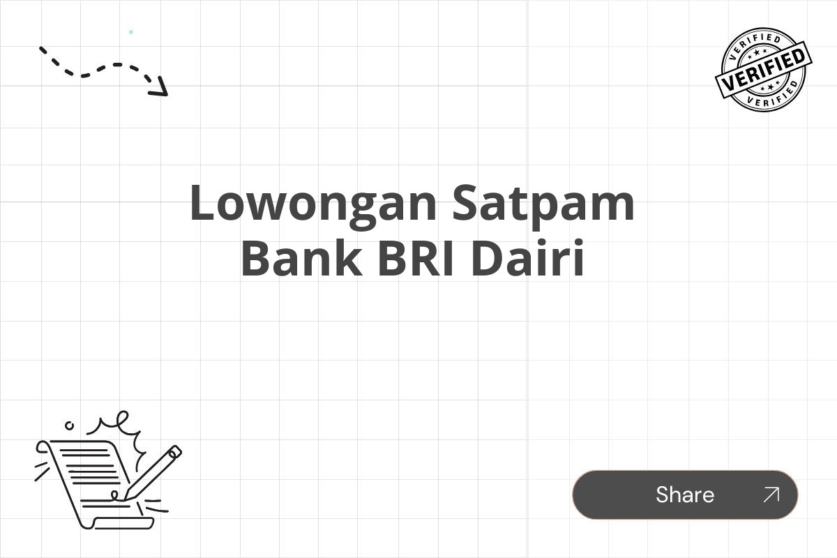 Lowongan Satpam Bank BRI Dairi