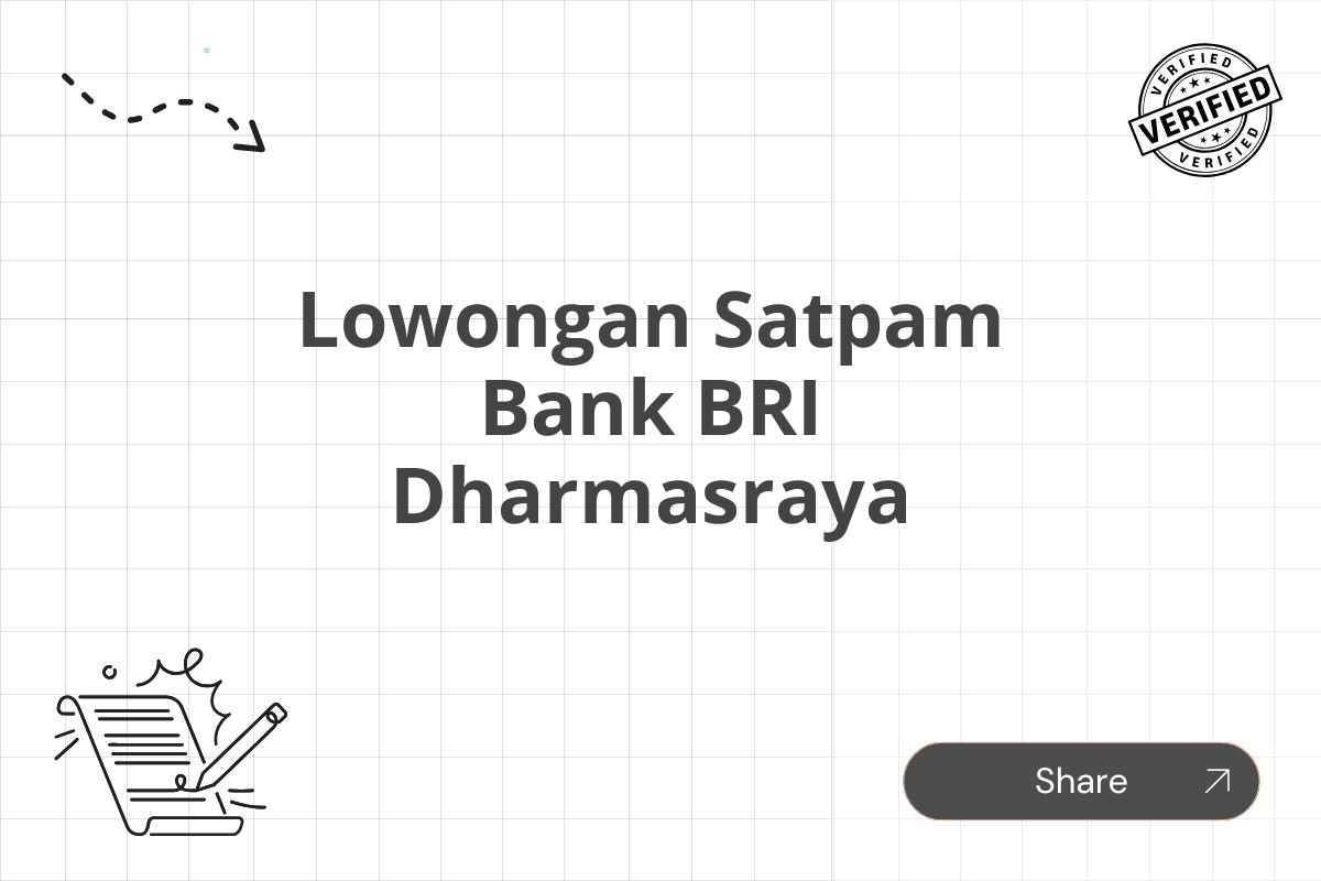 Lowongan Satpam Bank BRI Dharmasraya