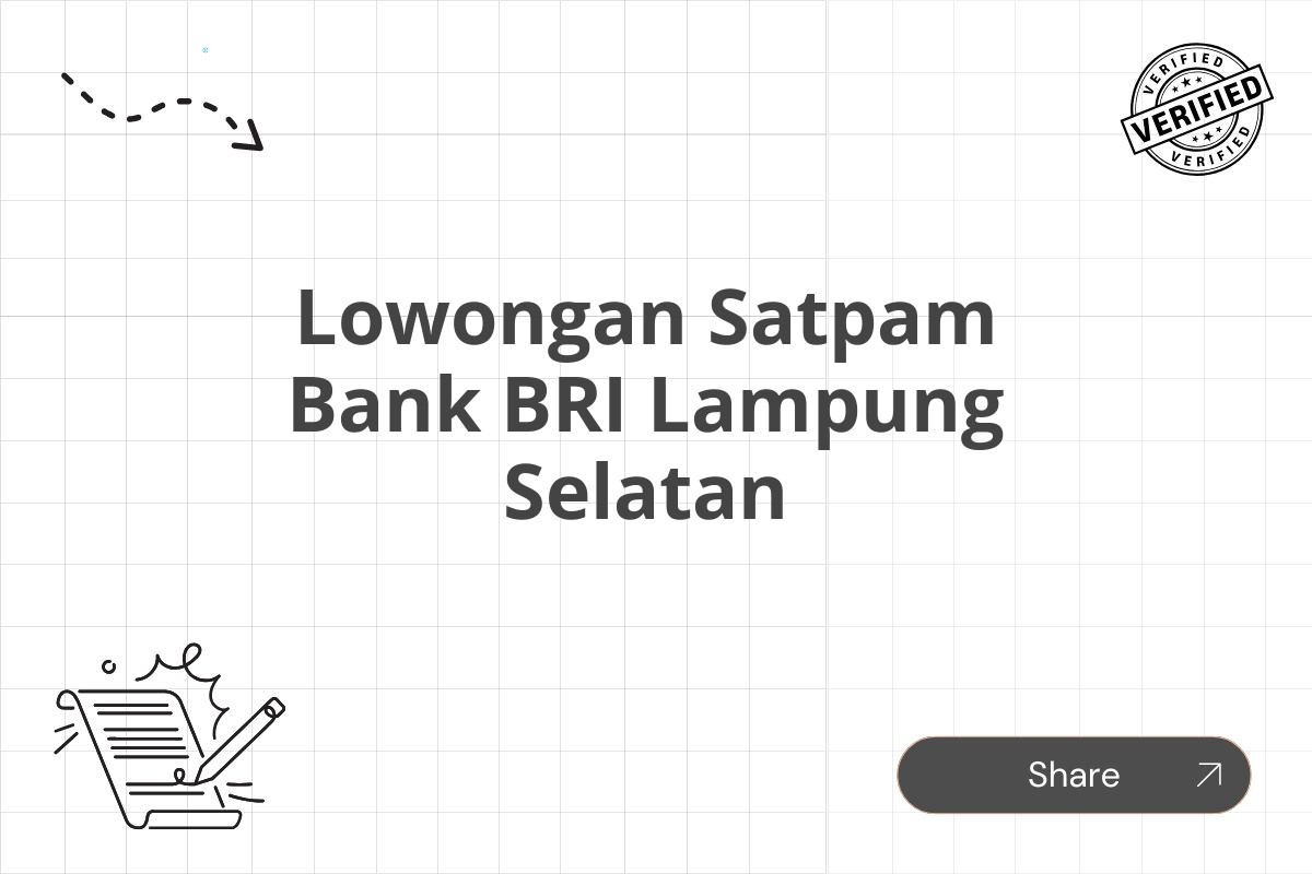 Lowongan Satpam Bank BRI Lampung Selatan