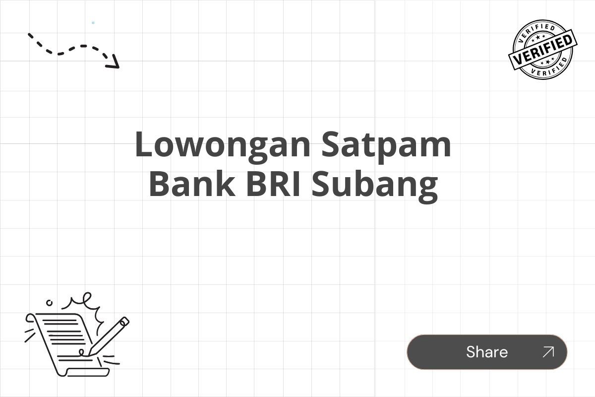 Lowongan Satpam Bank BRI Subang