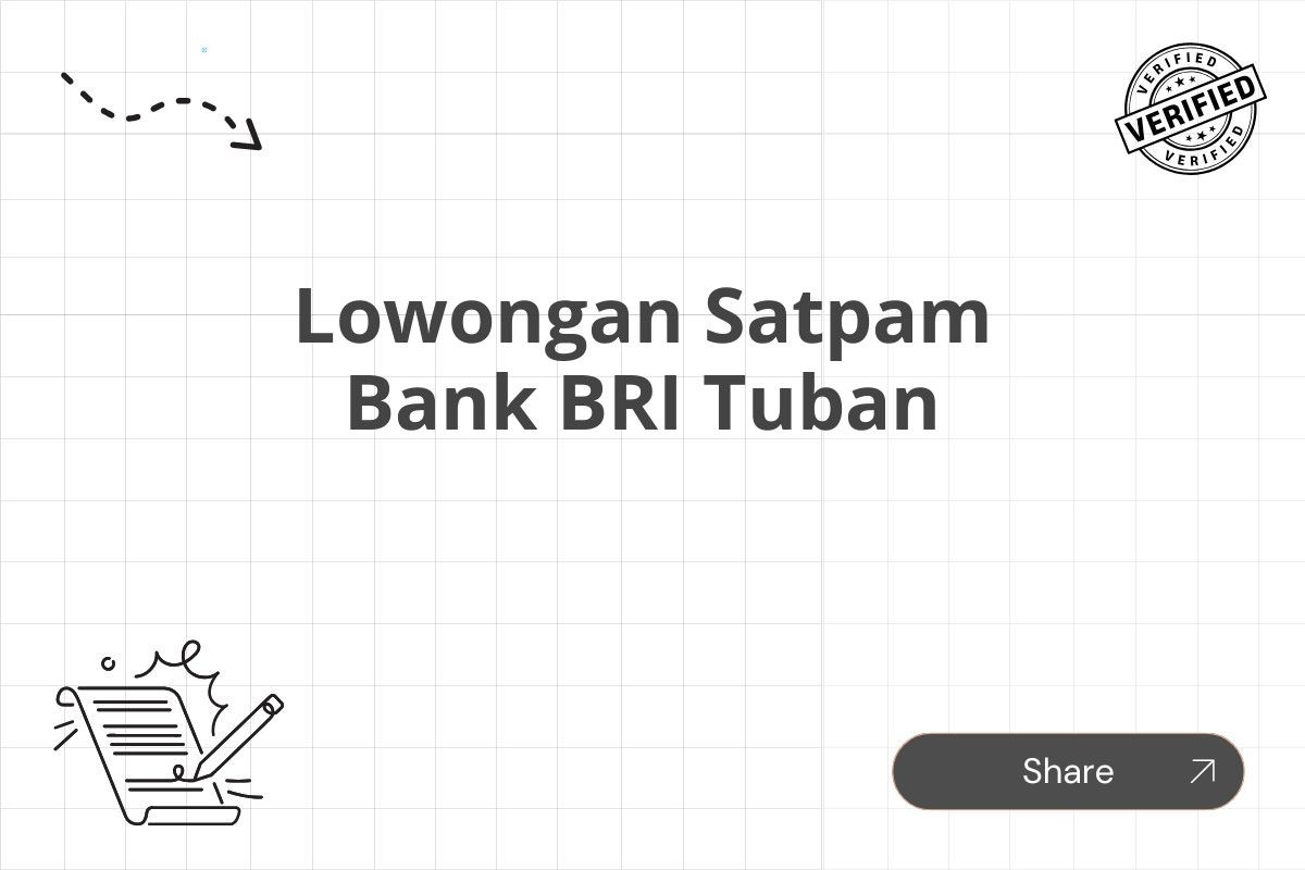 Lowongan Satpam Bank BRI Tuban