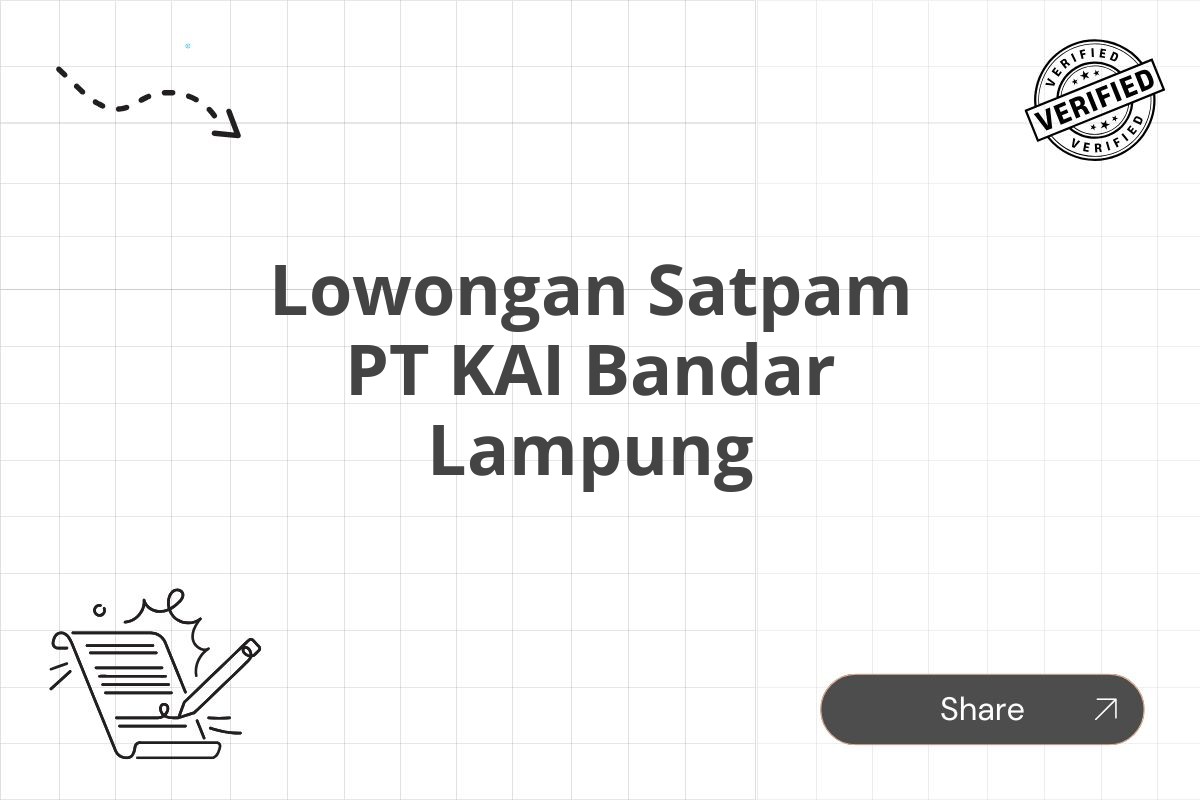 Lowongan Satpam PT KAI Bandar Lampung