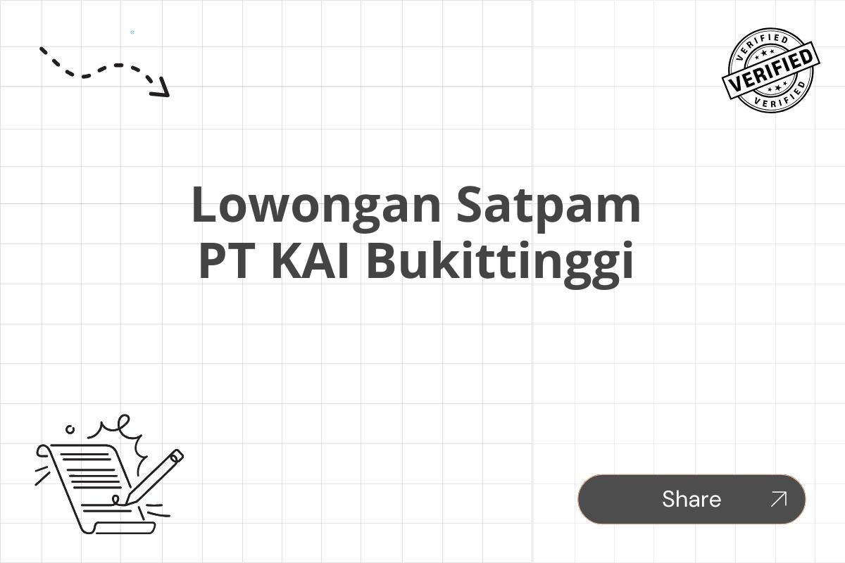 Lowongan Satpam PT KAI Bukittinggi