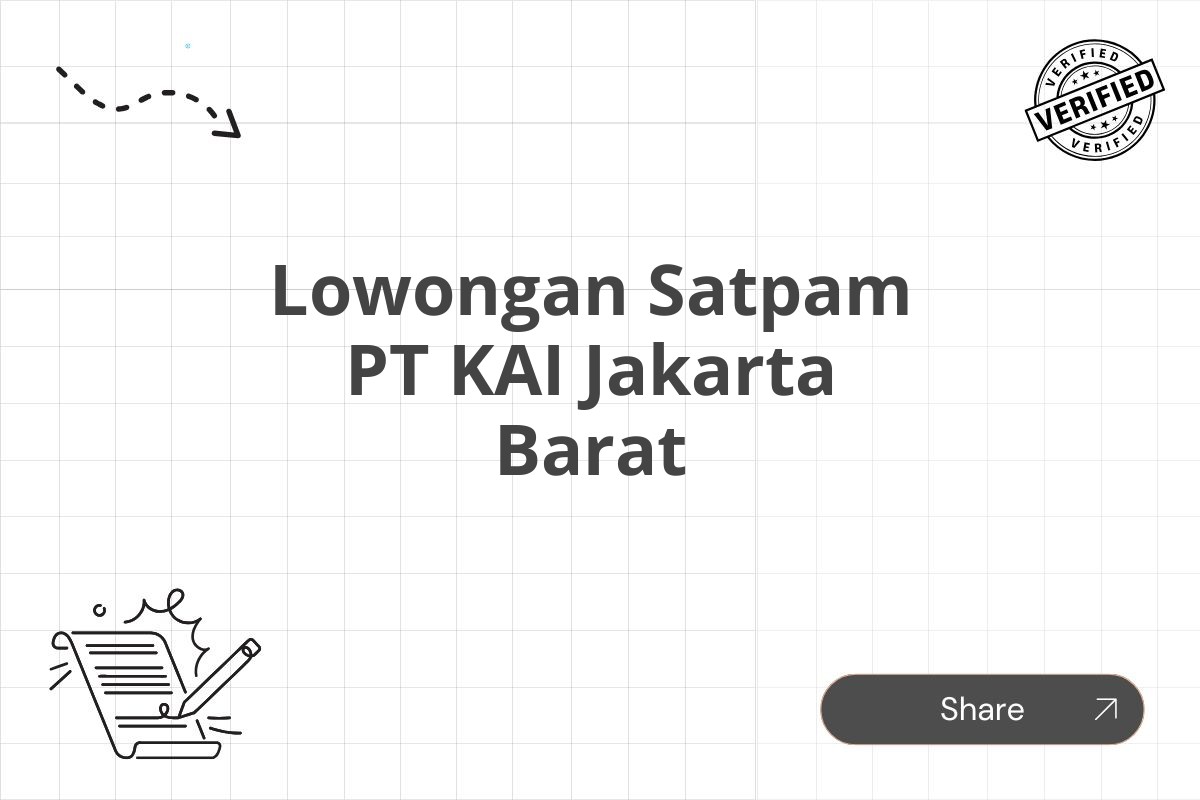 Lowongan Satpam PT KAI Jakarta Barat