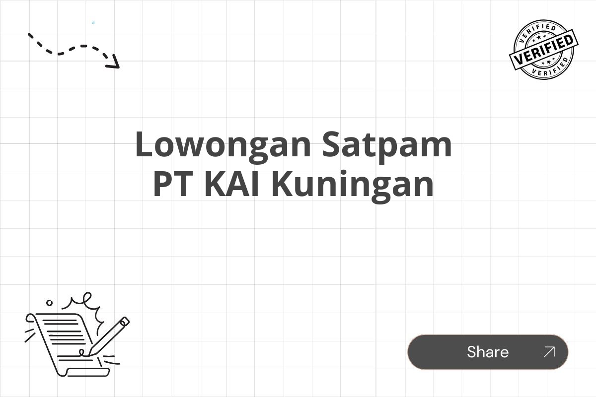 Lowongan Satpam PT KAI Kuningan