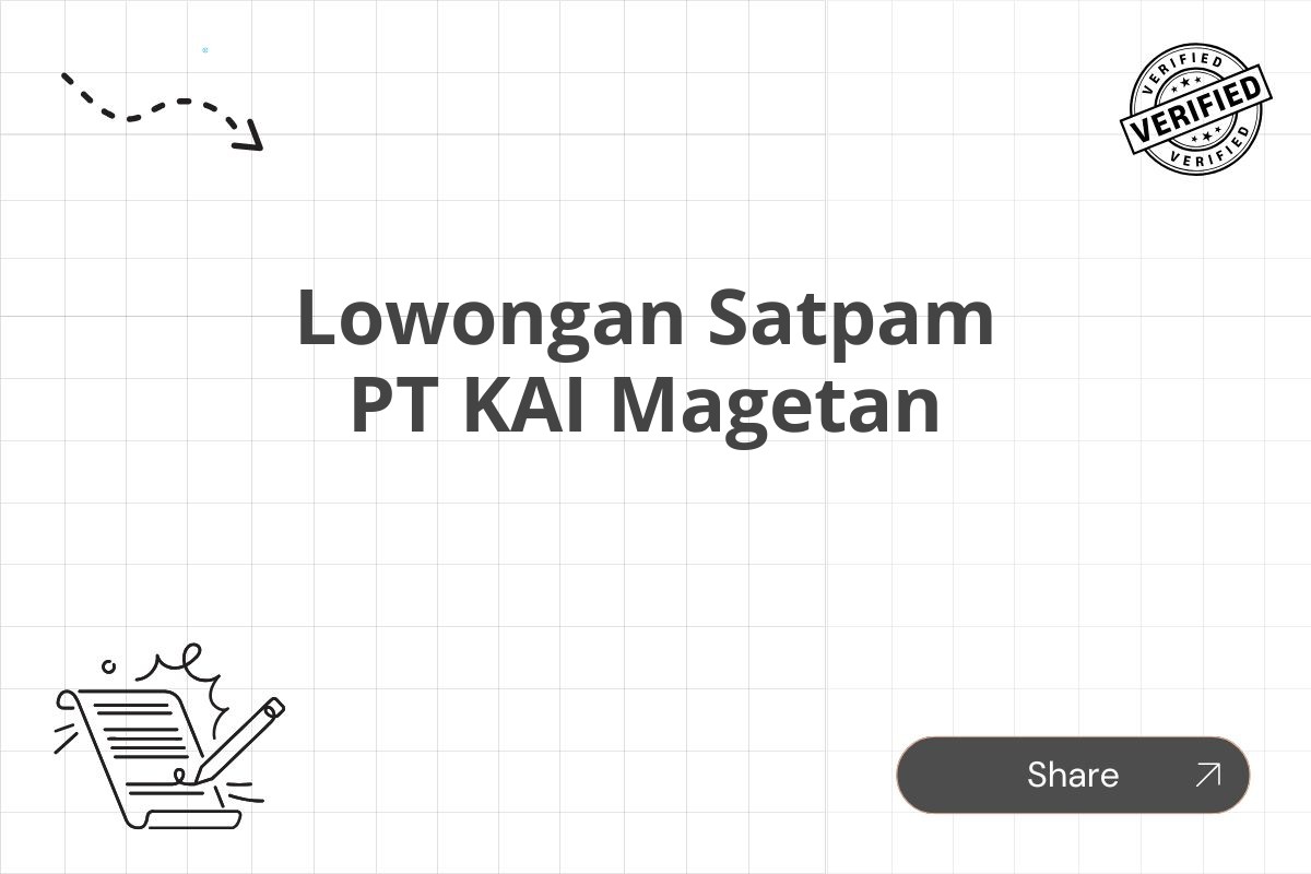 Lowongan Satpam PT KAI Magetan