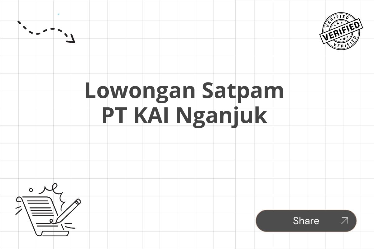 Lowongan Satpam PT KAI Nganjuk