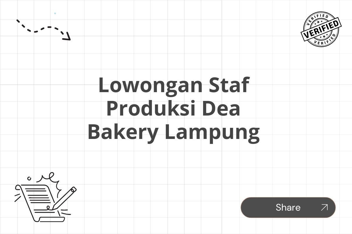 Lowongan Staf Produksi Dea Bakery Lampung