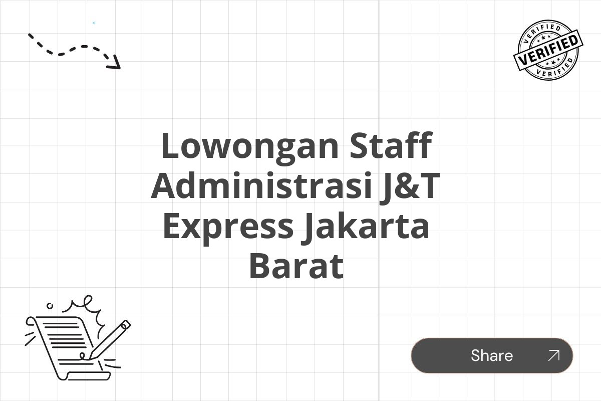 Lowongan Staff Administrasi J&T Express Jakarta Barat