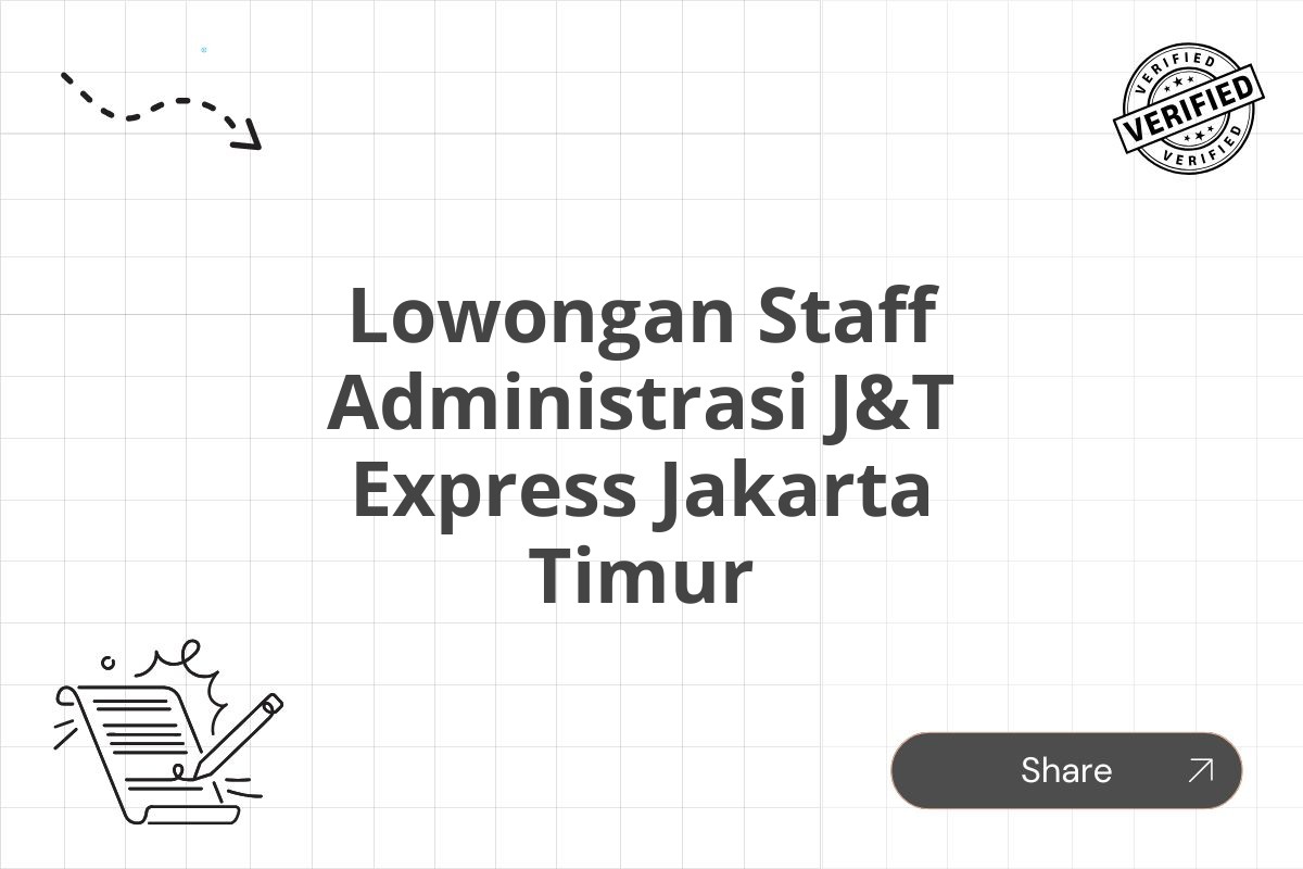 Lowongan Staff Administrasi J&T Express Jakarta Timur