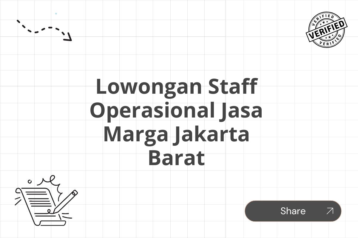 Lowongan Staff Operasional Jasa Marga Jakarta Barat