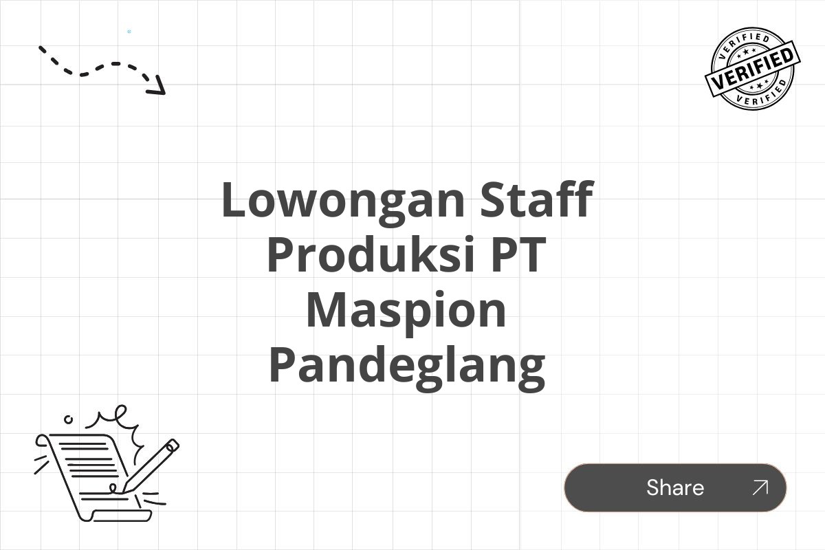 Lowongan Staff Produksi PT Maspion Pandeglang