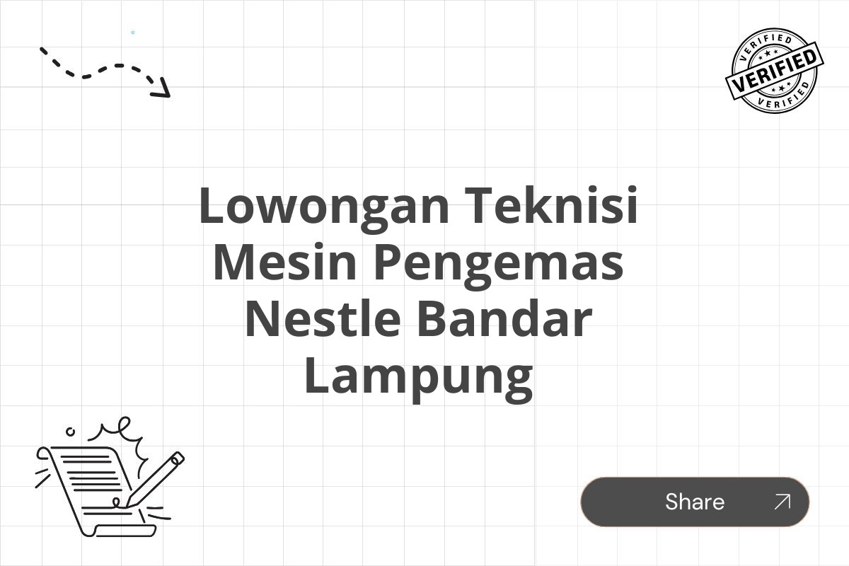 Lowongan Teknisi Mesin Pengemas Nestle Bandar Lampung