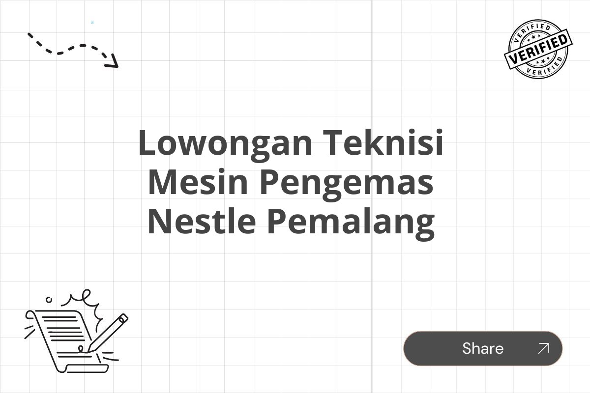 Lowongan Teknisi Mesin Pengemas Nestle Pemalang