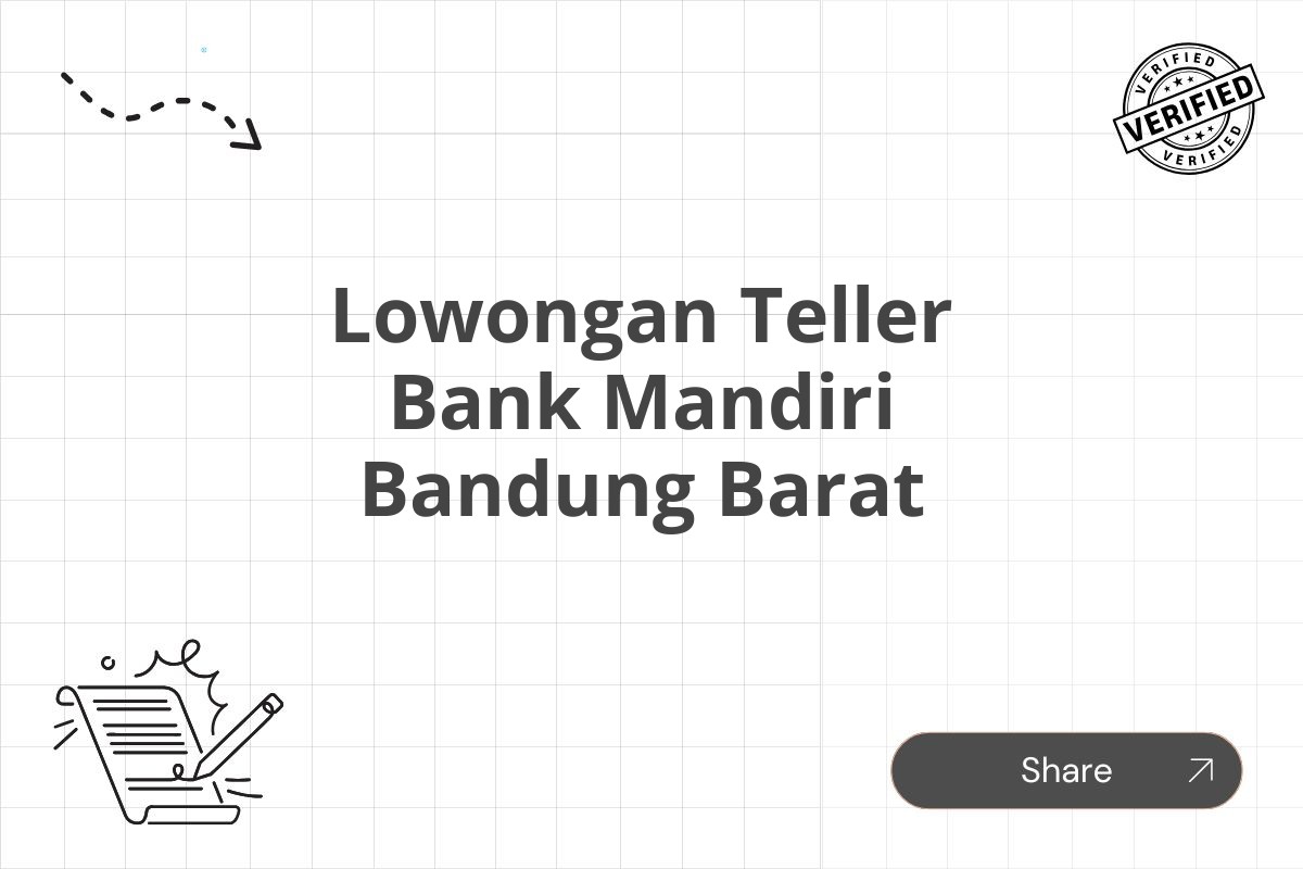 Lowongan Teller Bank Mandiri Bandung Barat