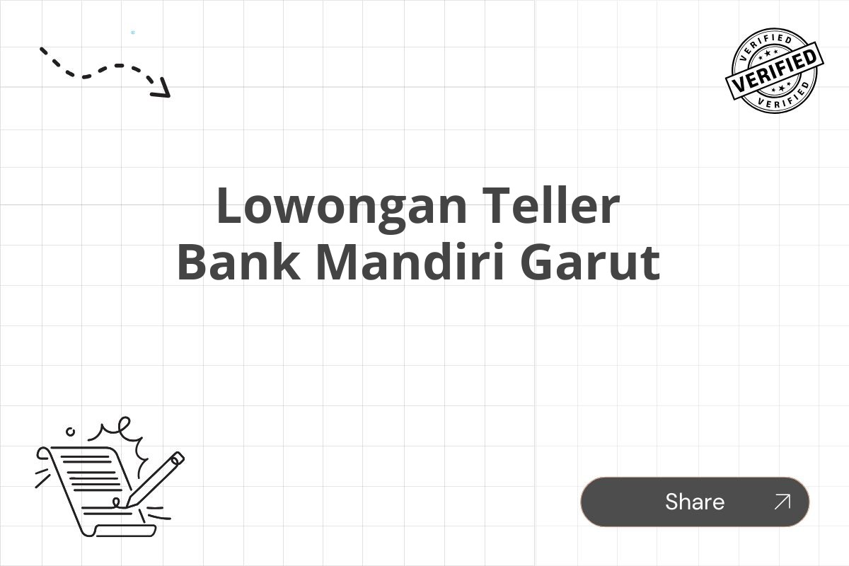 Lowongan Teller Bank Mandiri Garut