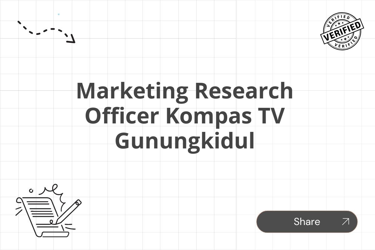 Marketing Research Officer Kompas TV Gunungkidul