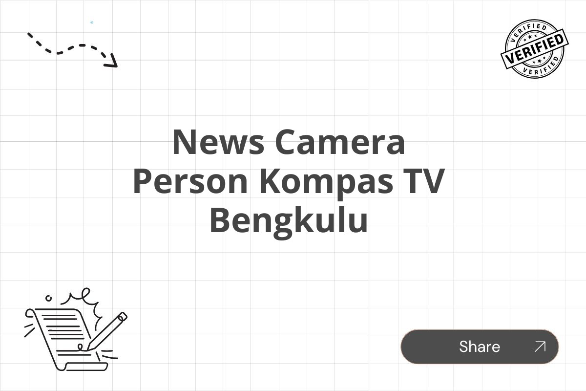 News Camera Person Kompas TV Bengkulu