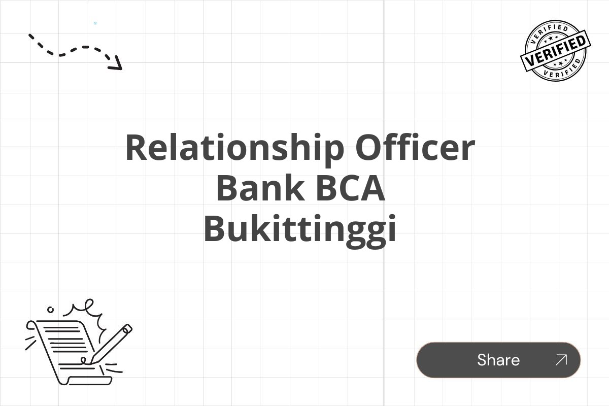 Relationship Officer Bank BCA Bukittinggi