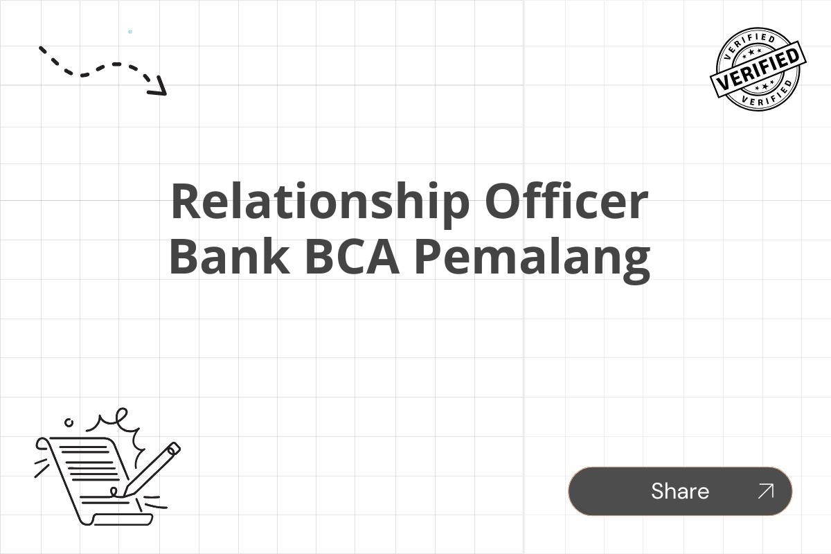 Relationship Officer Bank BCA Pemalang