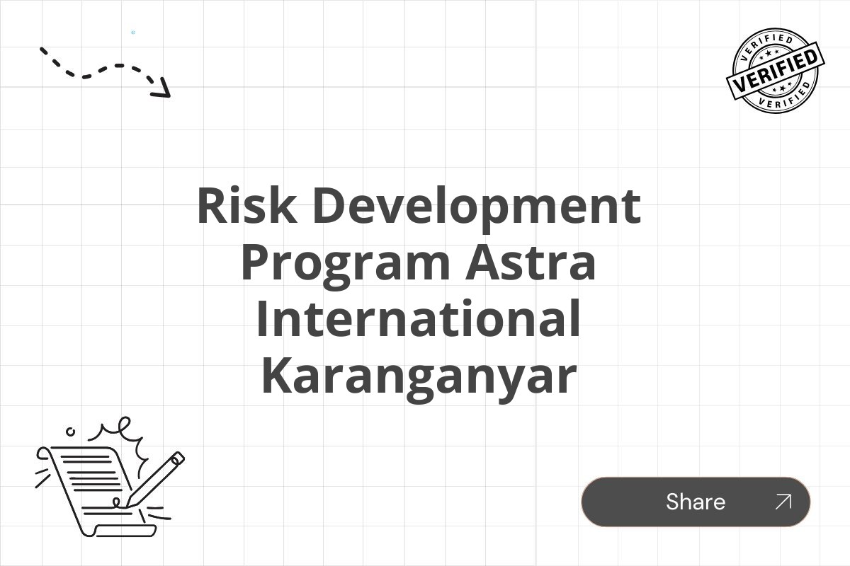 Risk Development Program Astra International Karanganyar