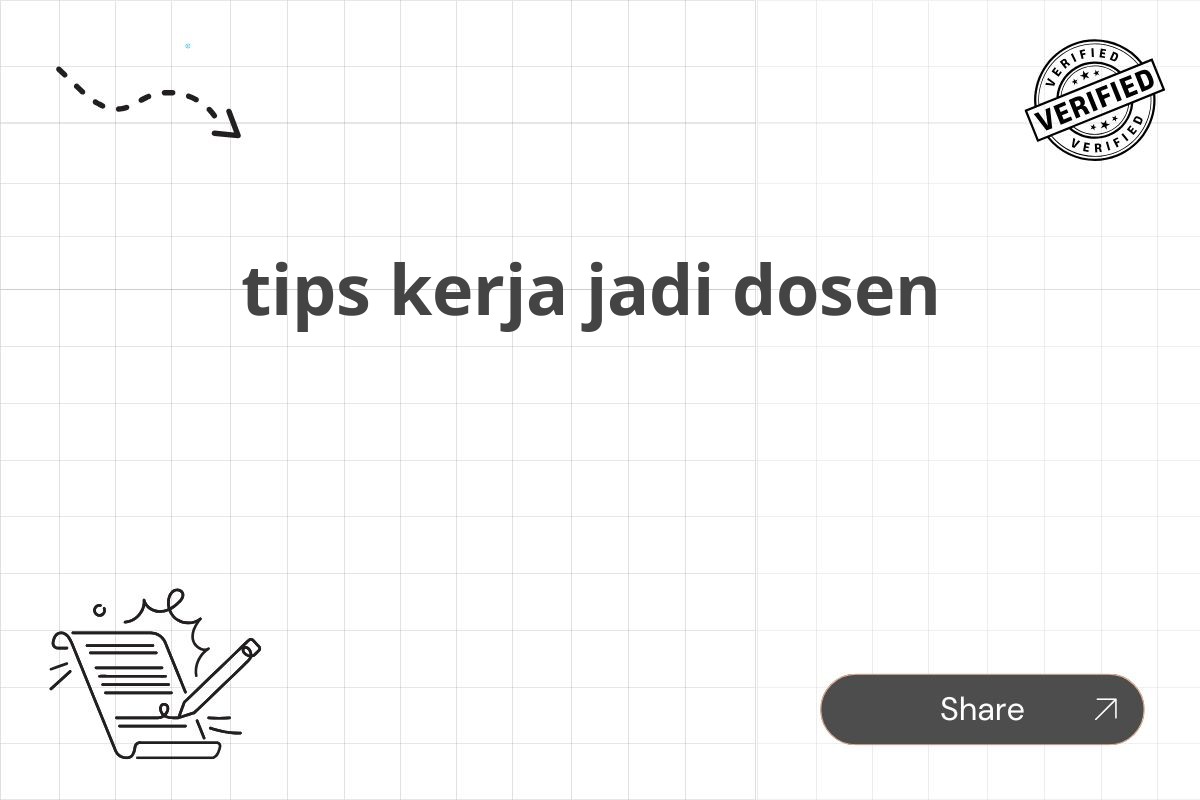 tips kerja jadi dosen