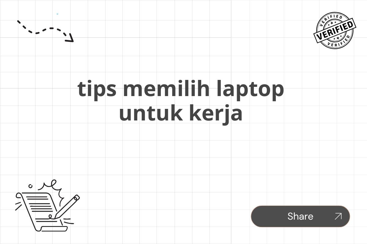 tips memilih laptop untuk kerja