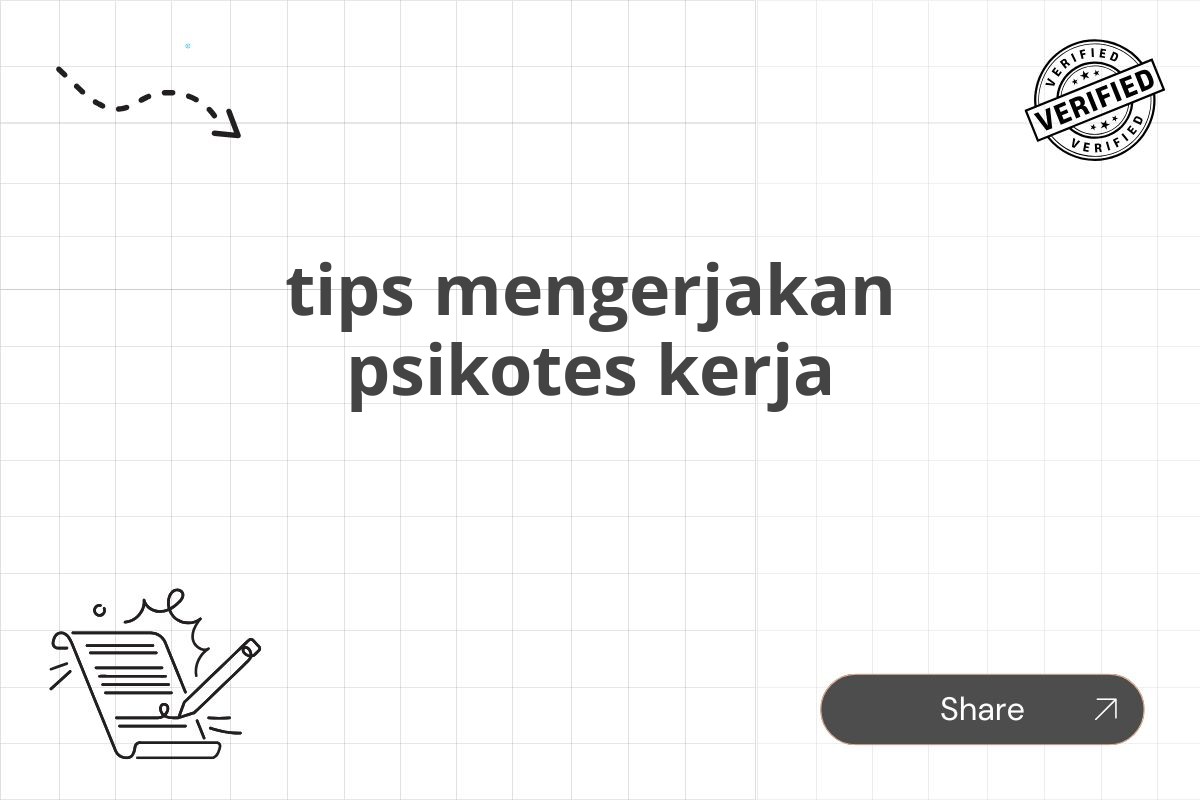 tips mengerjakan psikotes kerja