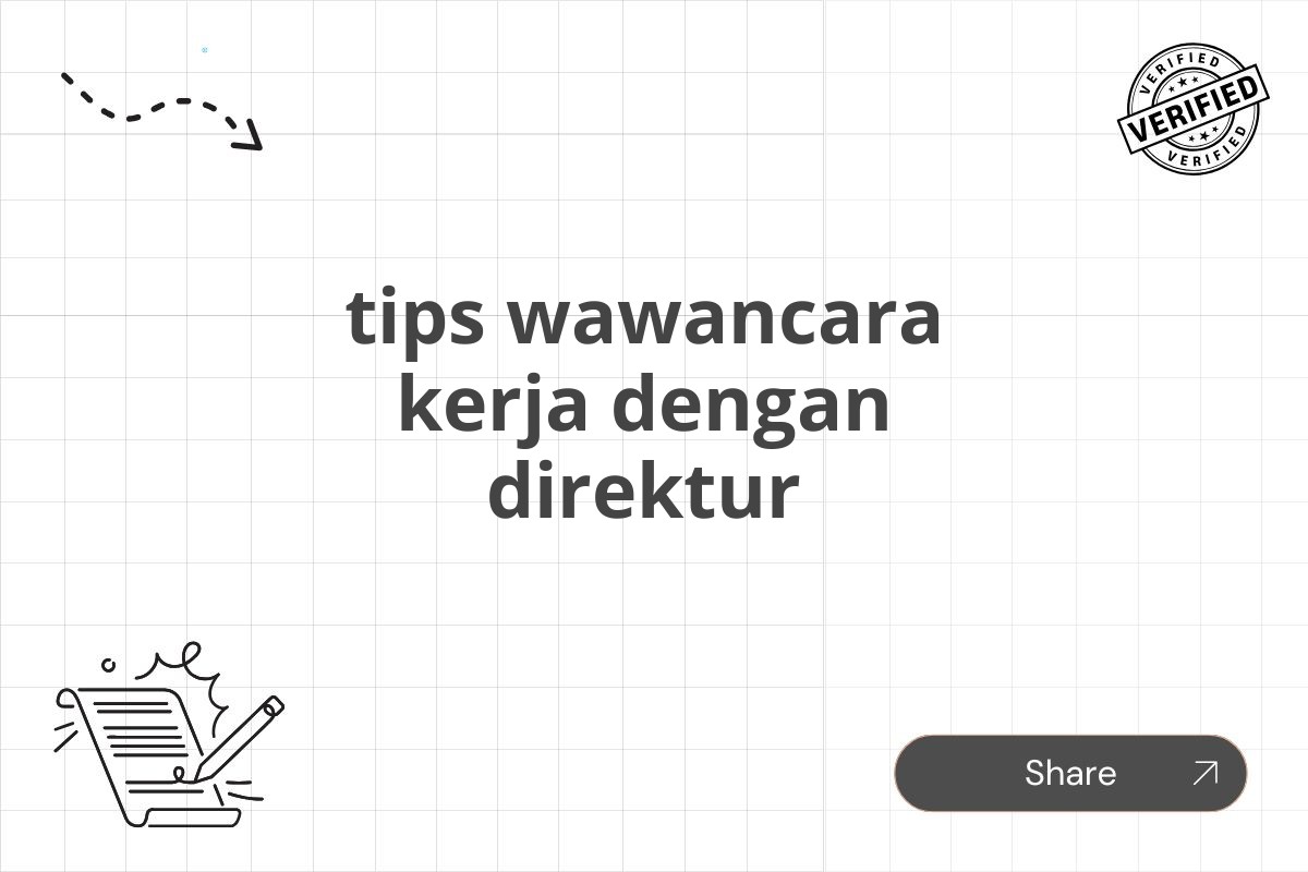 tips wawancara kerja dengan direktur